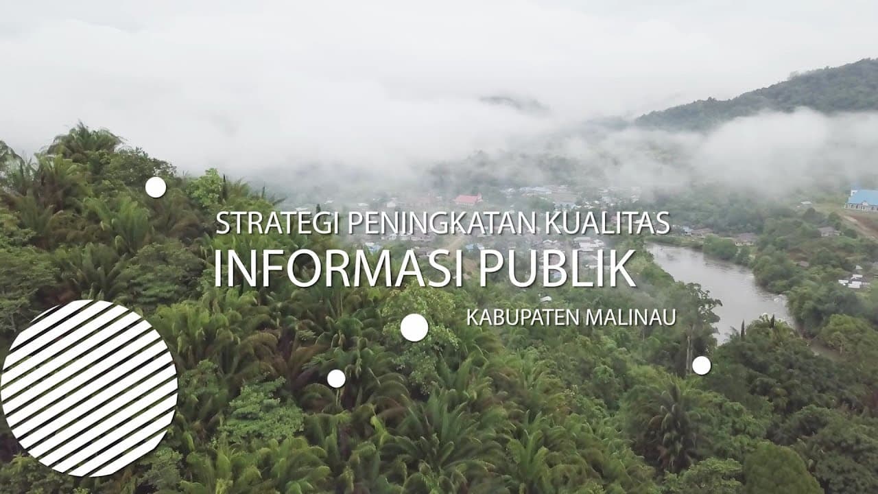 PROSPEKTIP | Strategi Peningkatan Kualitas Informasi Publik Kabupaten Malinau