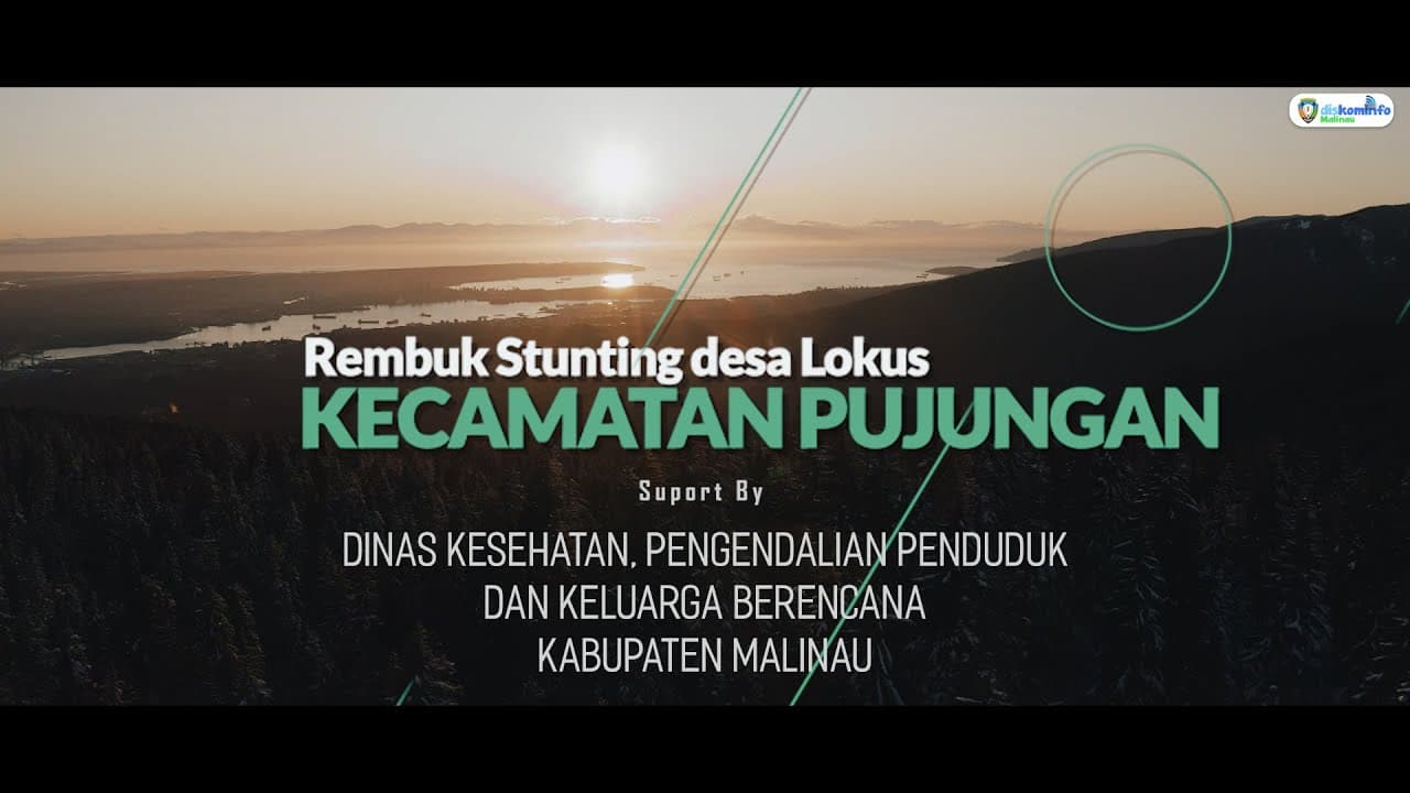REMBUK STUNTING DESA LOKUS DI KECAMATAN PUJUNGAN