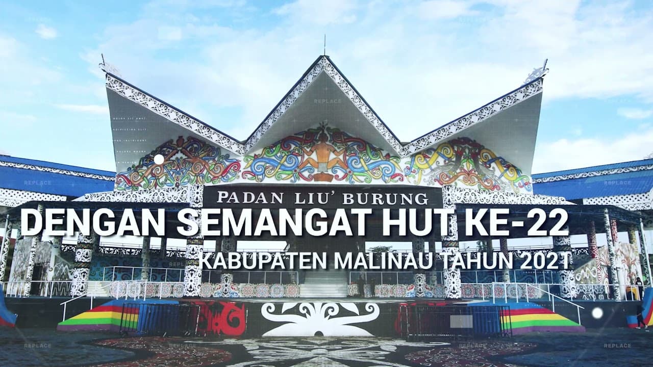 UCAPAN HUT KABUPATEN MALINAU KE 22