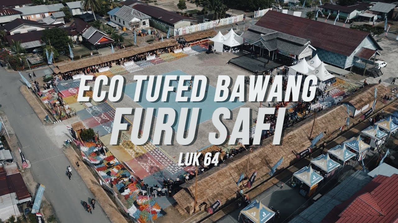 Perayaan Hari Lahir Desa Pulau Sapi ke 64 | ECO TUFED BAWANG FURU SAFI LUK 64