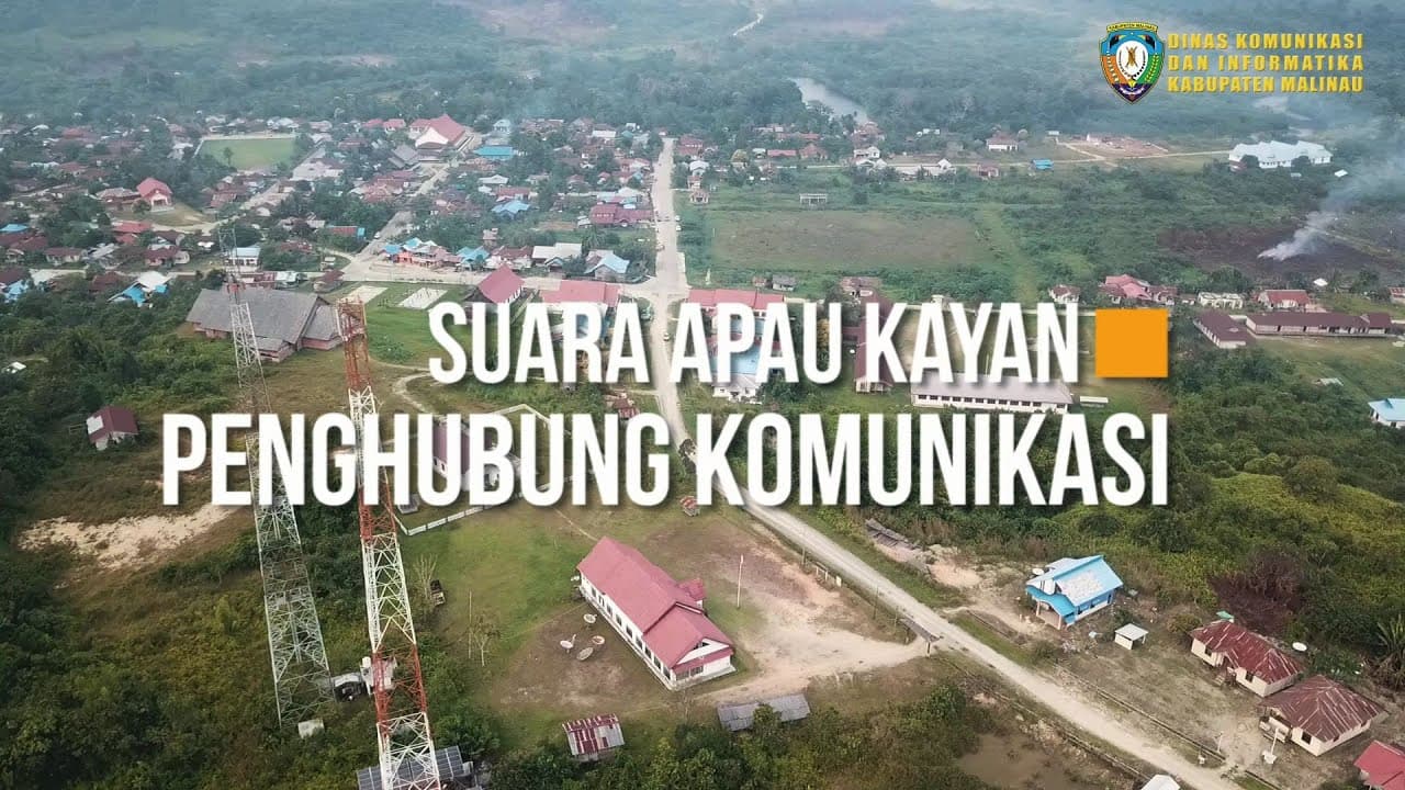 SUARA APAU KAYAN PENGHUBUNG KOMUNIKASI