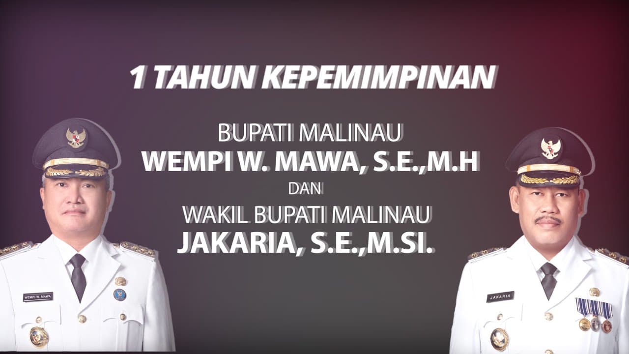 1 TAHUN KEPEMIMPINAN WEMPI JAKARIA MEMBANGUN KABUPATEN MALINAU